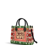 "Dope Black Wife" Frosted Pine Leather Handbag